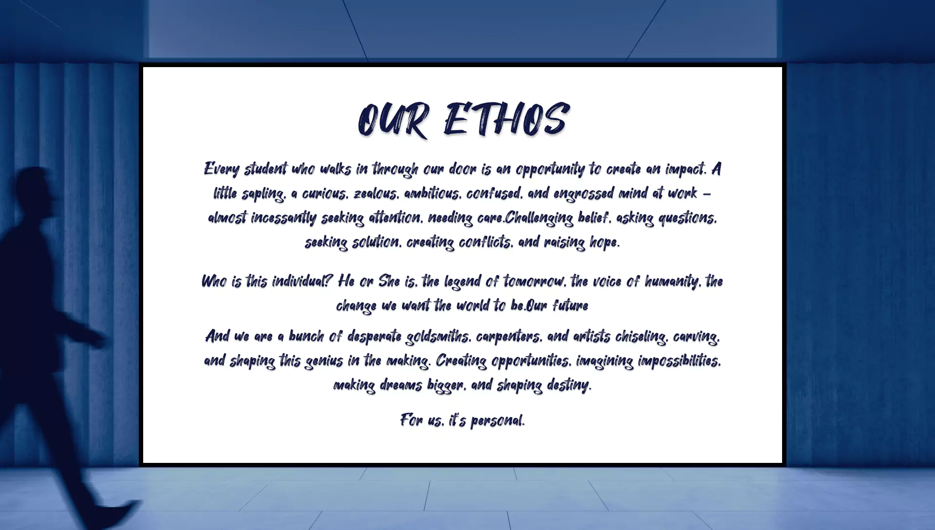 Our Ethos